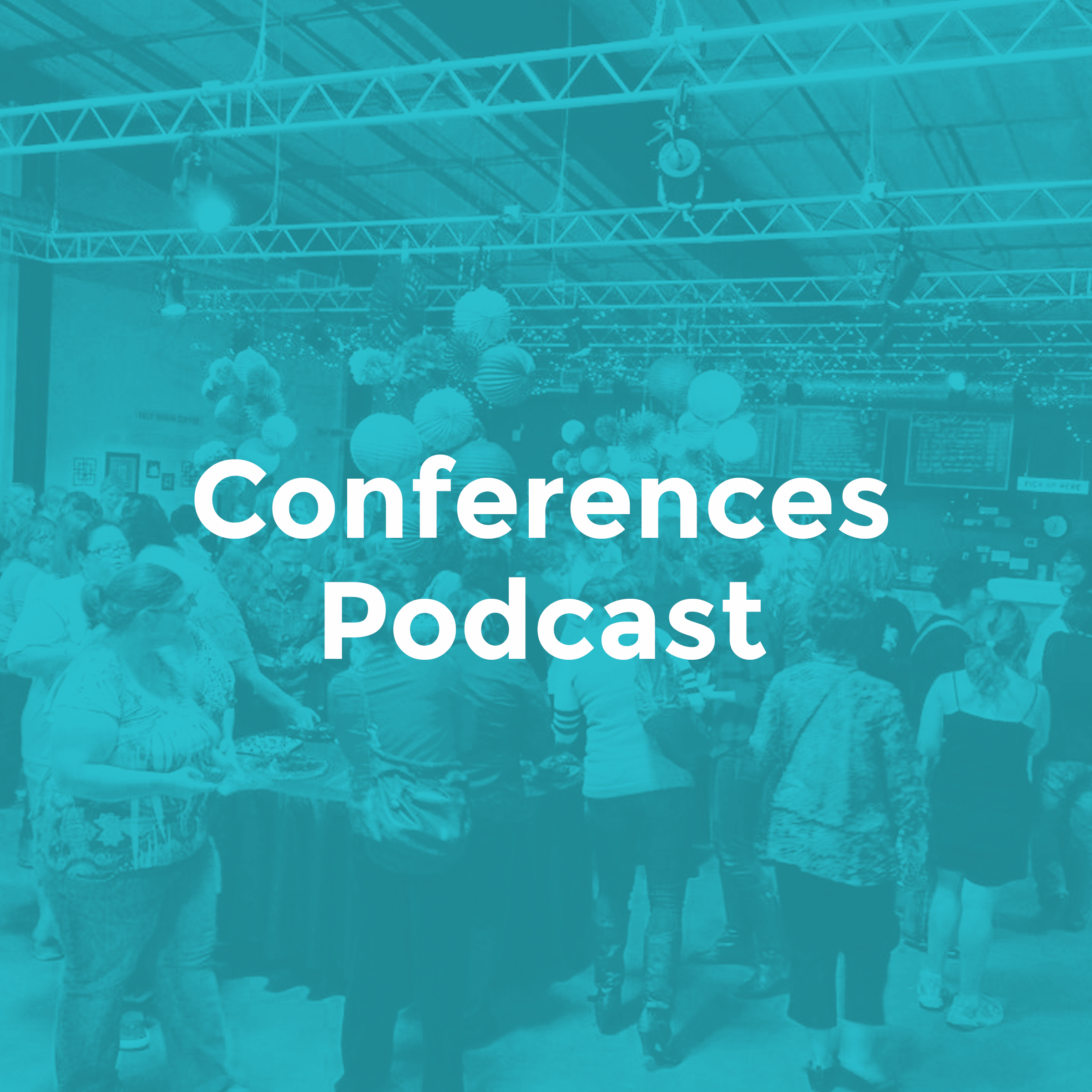 Conferences Podcast