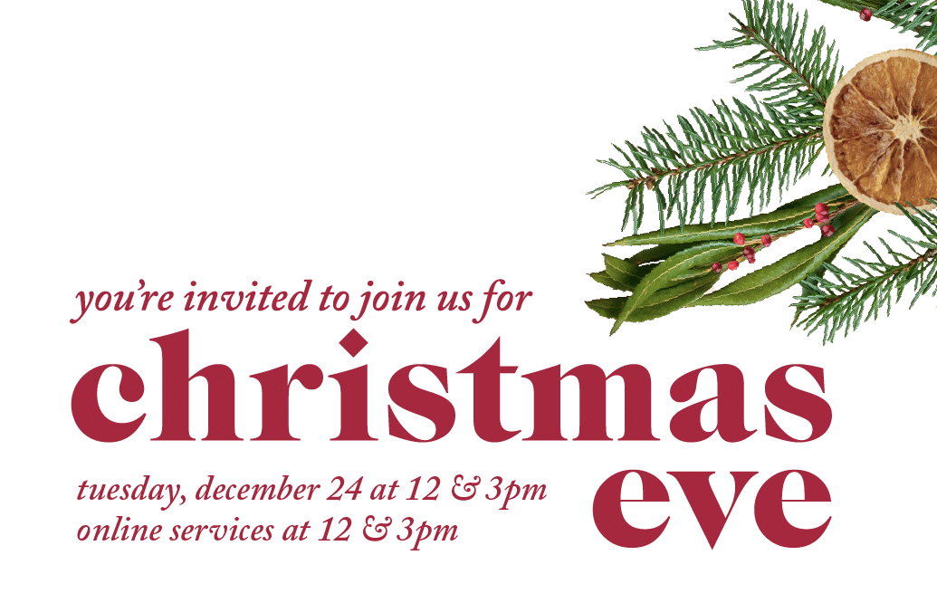 You're Invited to join us for Christmas Eve